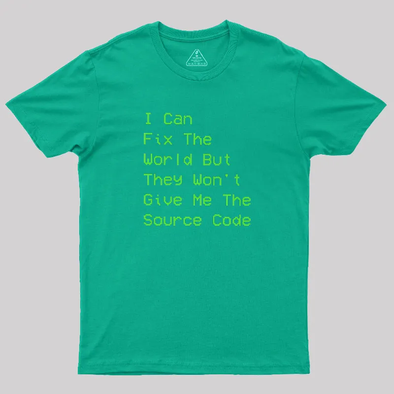 I Can Fix The World Geek T-Shirt - Image 6