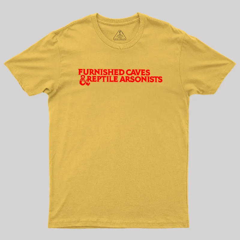 Furnished Caves & Reptile Arsonists Geek T-Shirt - Image 6