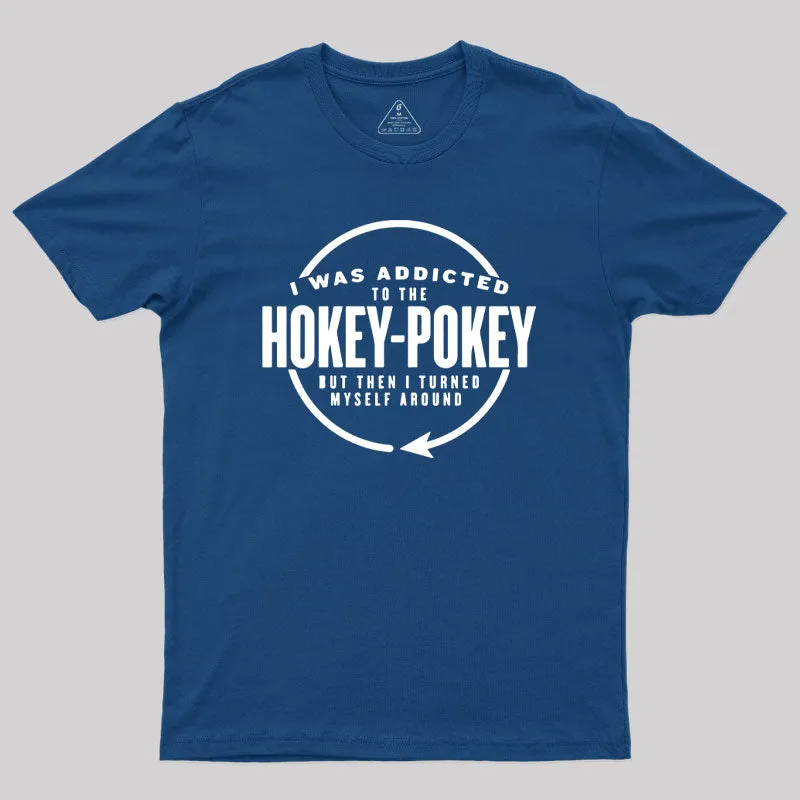 Hokey Pokey Addict T-Shirt - Image 2
