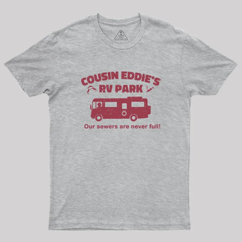 Christmas Vacation Cousin Eddie's RV Park Geek T-Shirt - Image 5