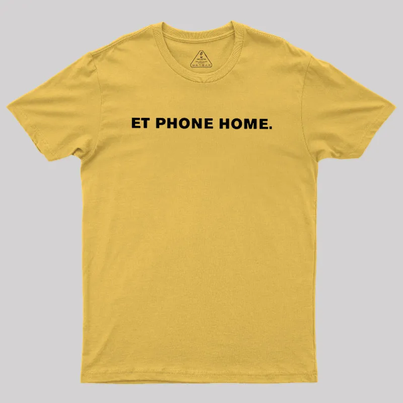 ET Quote Geek T-Shirt - Image 6