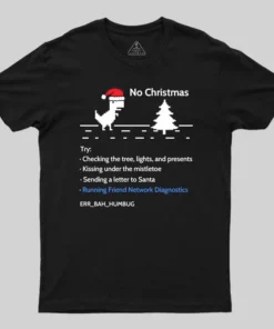 No Christmas T-Shirt