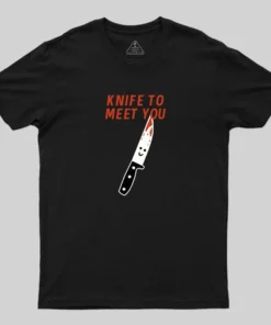 Alternative view of Knife To Meet You T-Shirt