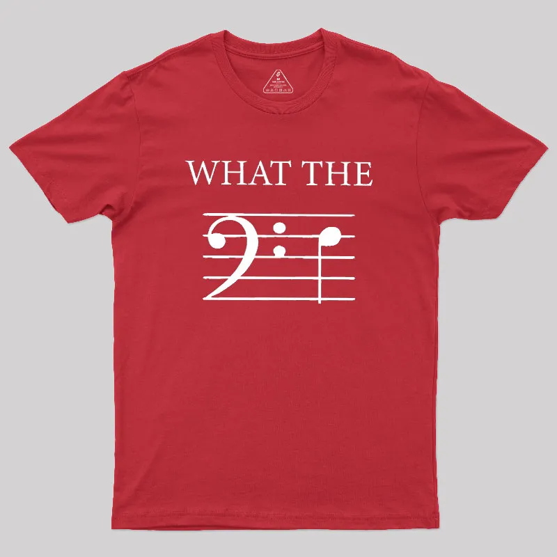 What The F (Bass) Geek T-Shirt - Image 5