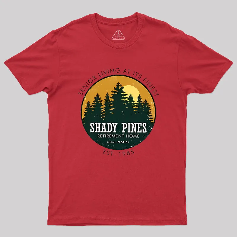 Shady Pines Retirement Home Geek T-Shirt - Image 3