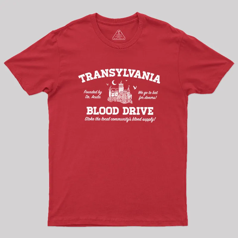 Transylvania Blood Drive Geek T-Shirt