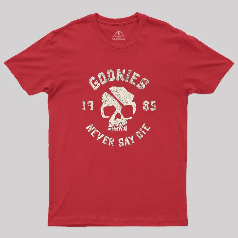 They Never Say Die Geek T-Shirt - Image 4