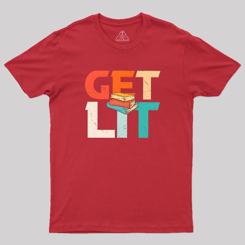 Get Lit With Books Funny Meme Geek T-Shirt - Image 5