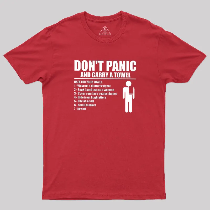 DON' TPANIC AND CARRY A TOWEL Geek T-Shirt - Image 4