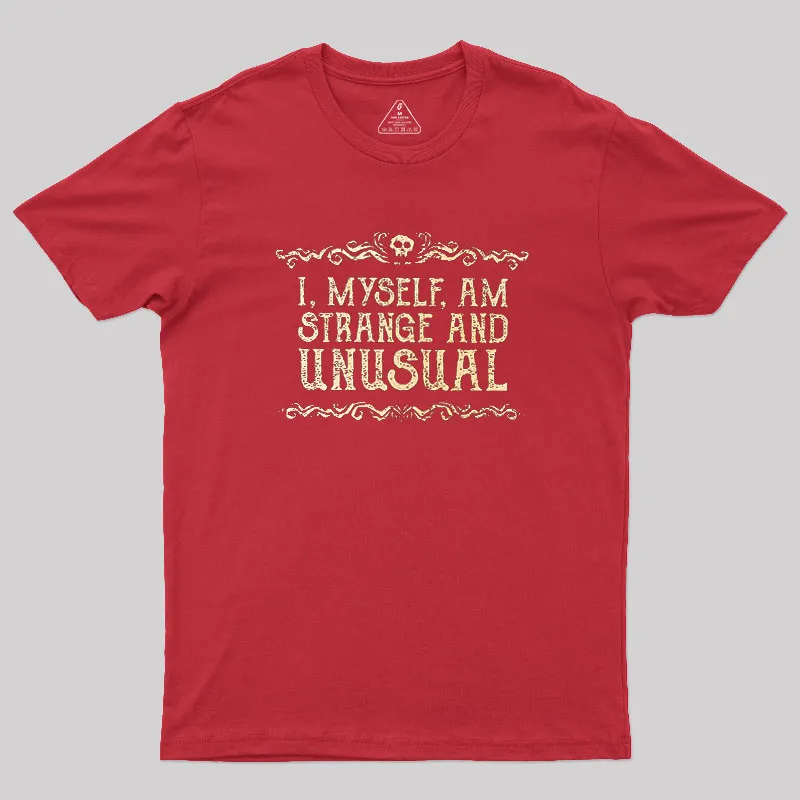 Strange and Unusual Geek T-Shirt - Image 5