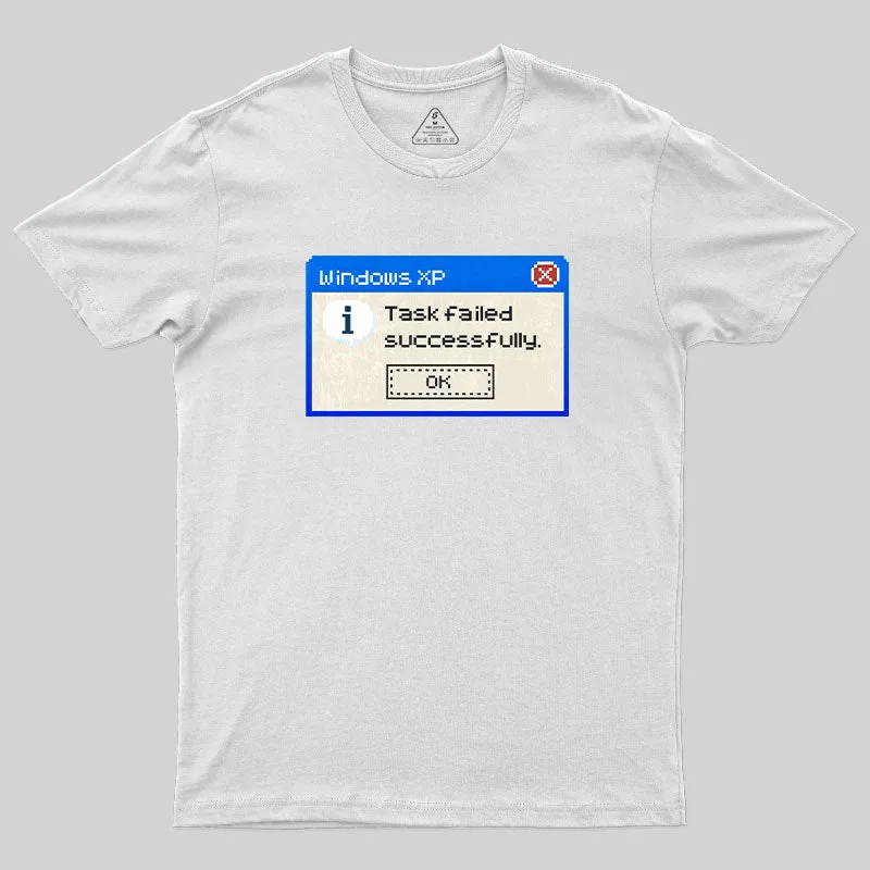 Task failed Successfully T-Shirt - Image 11