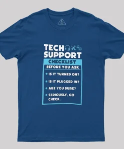 Alternative view of Tech Support Checklist T-Shirt