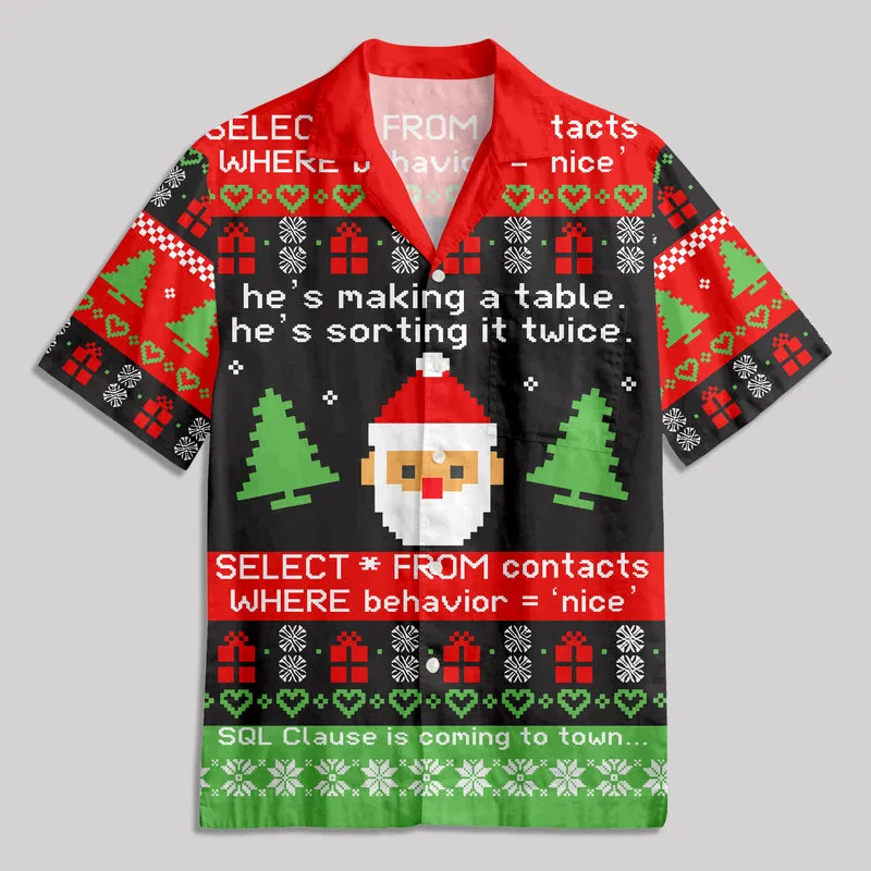 Sql Clause Is Coming to Town Button Up Pocket Shirt