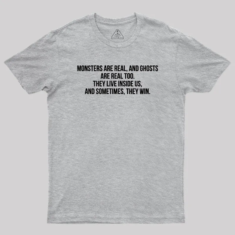 Monsters Are Real Geek T-Shirt - Image 4