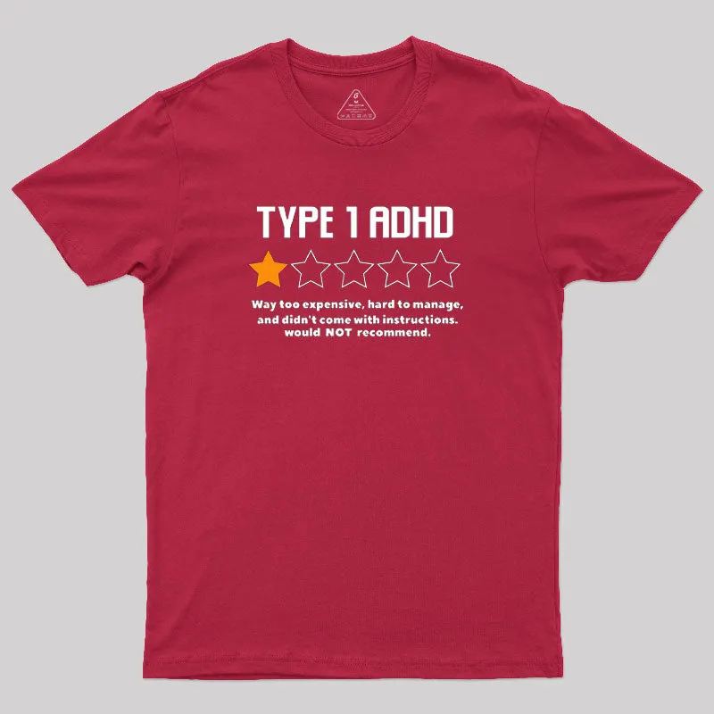 Type 1 ADHD Geek T-Shirt - Image 4