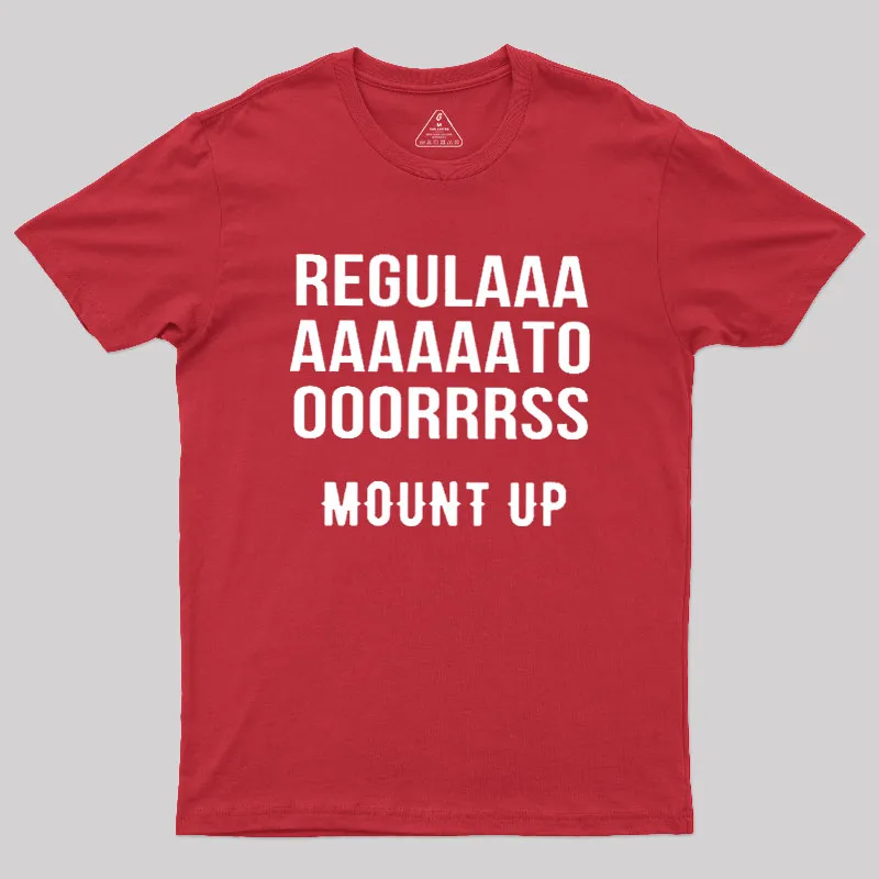 Regulators Mount Up Geek T-Shirt - Image 5