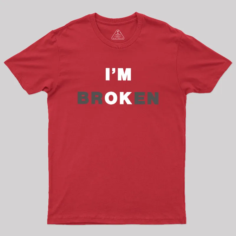 I'm Ok Geek T-Shirt - Image 4