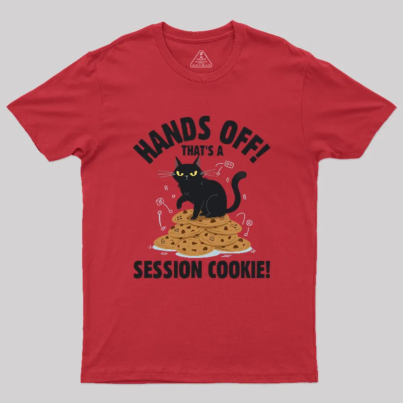 Session Cookie Funny Tech Support Geek T-Shirt - Image 3