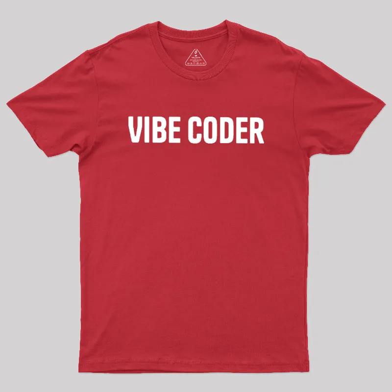 Vibe Coder Geek T-Shirt - Image 5