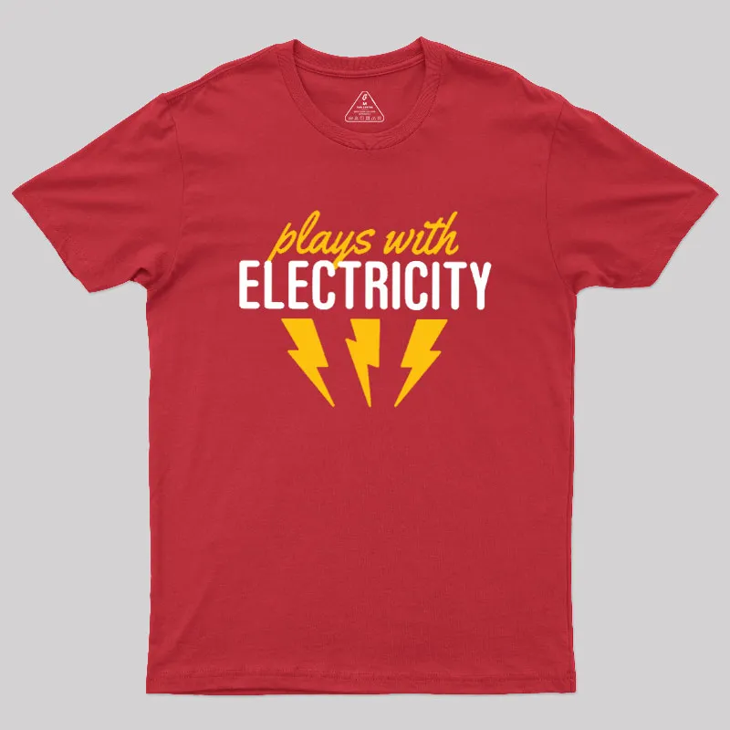 Plays With Electricity Geek T-Shirt - Image 5