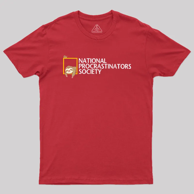 National Procrastinators Society Geek T-Shirt - Image 4