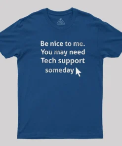Alternative view of Funny Tech Support Geek Humor Computer T-Shirt