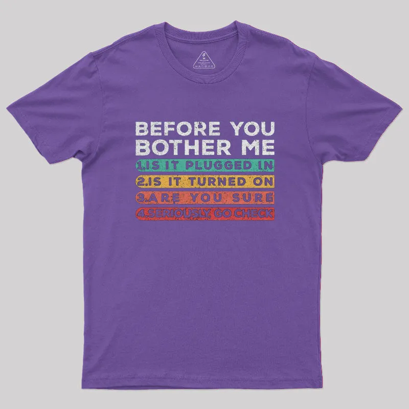 Before you Bother Me T-Shirt - Image 6