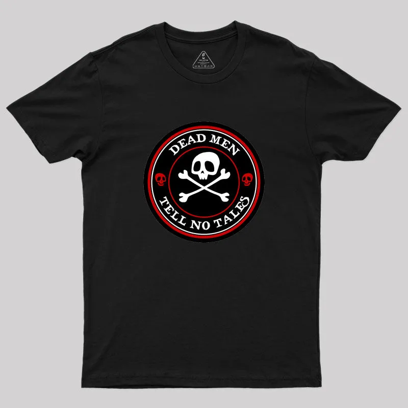 Dead Men Tell No Tales - Red Version Geek T-Shirt - Image 3