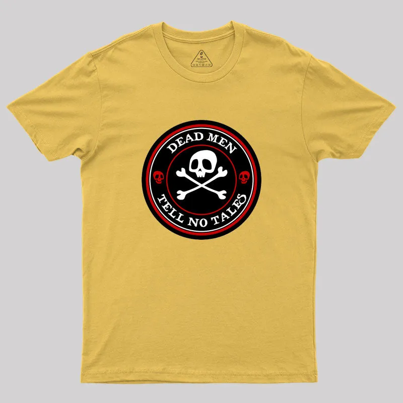 Dead Men Tell No Tales - Red Version Geek T-Shirt - Image 8