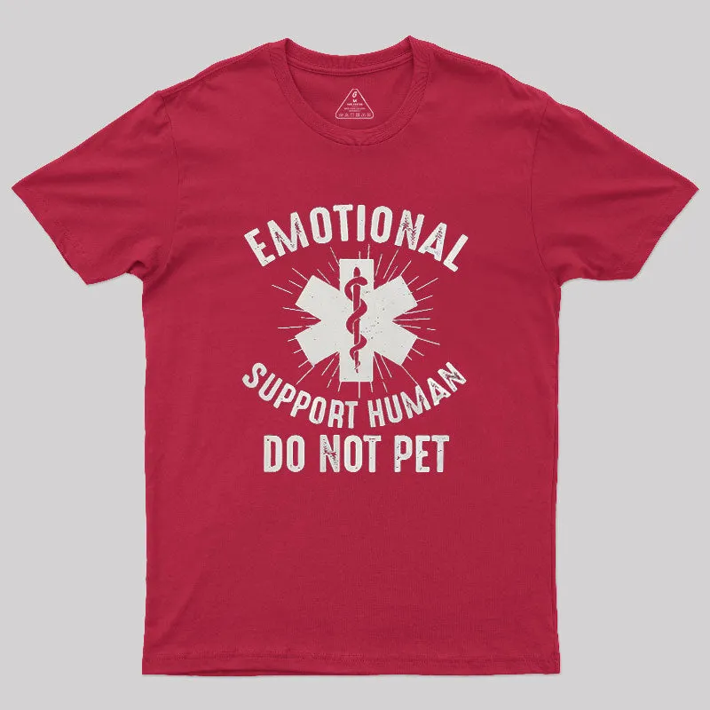 Emotional Support Human Geek T-Shirt - Image 5