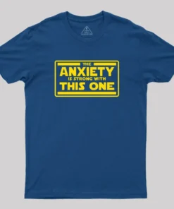 Alternative view of The Anxiety is Strong T-Shirt