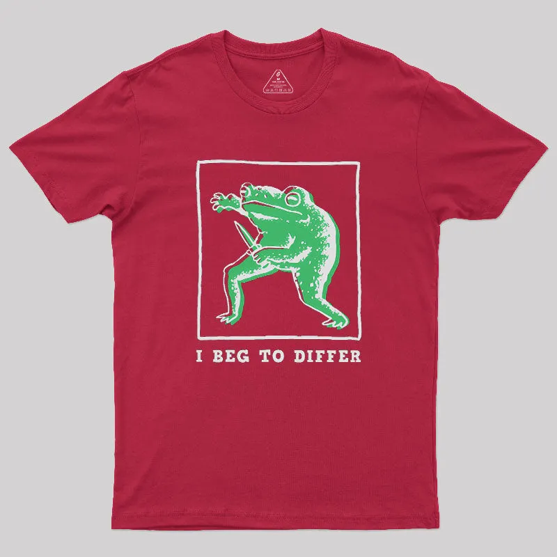 I Beg To Differ Frog Geek T-Shirt - Image 4