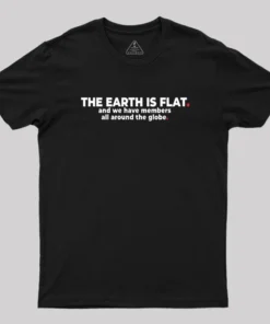 The Earth is Flat Geek T-Shirt
