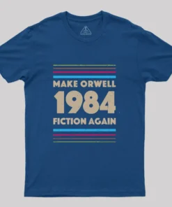 Alternative view of 1984 Make Orwell Fiction Again T-Shirt