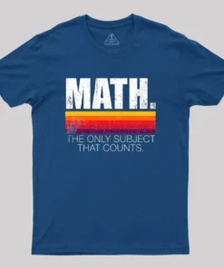 Alternative view of Math - The Only Subject That Counts T-Shirt