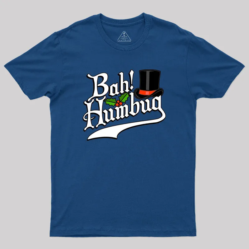 Bah Humbug! Funny Christmas Scrooge Graphic Geek T-Shirt - Image 2