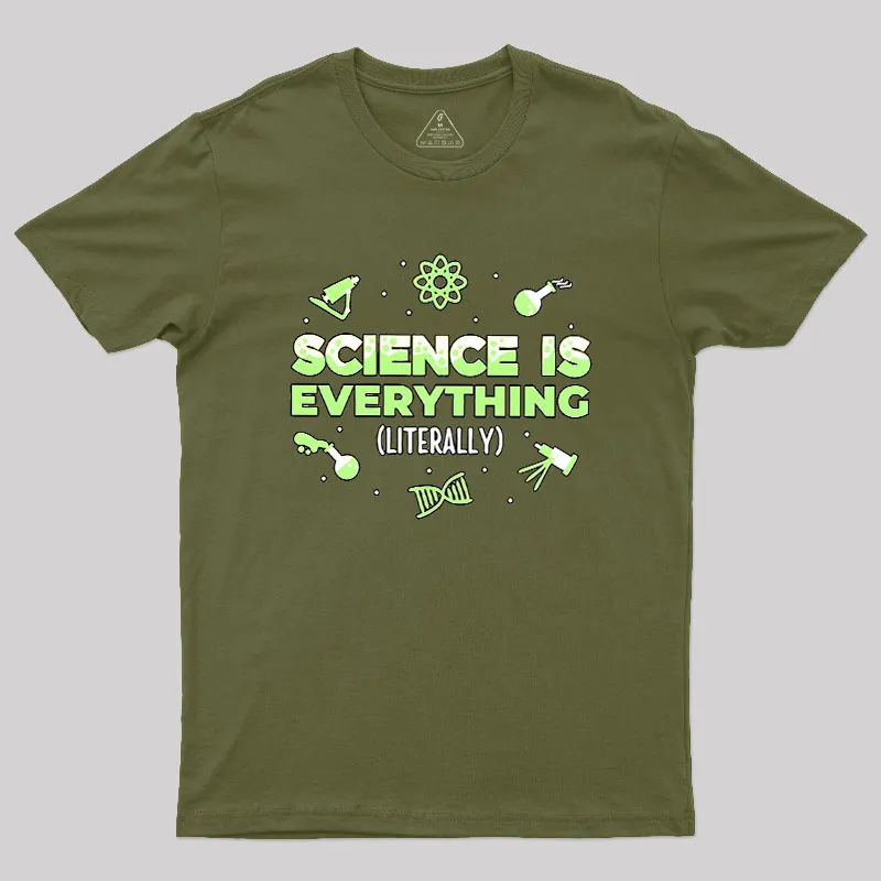 Science Is Everything Geek T-Shirt - Image 3