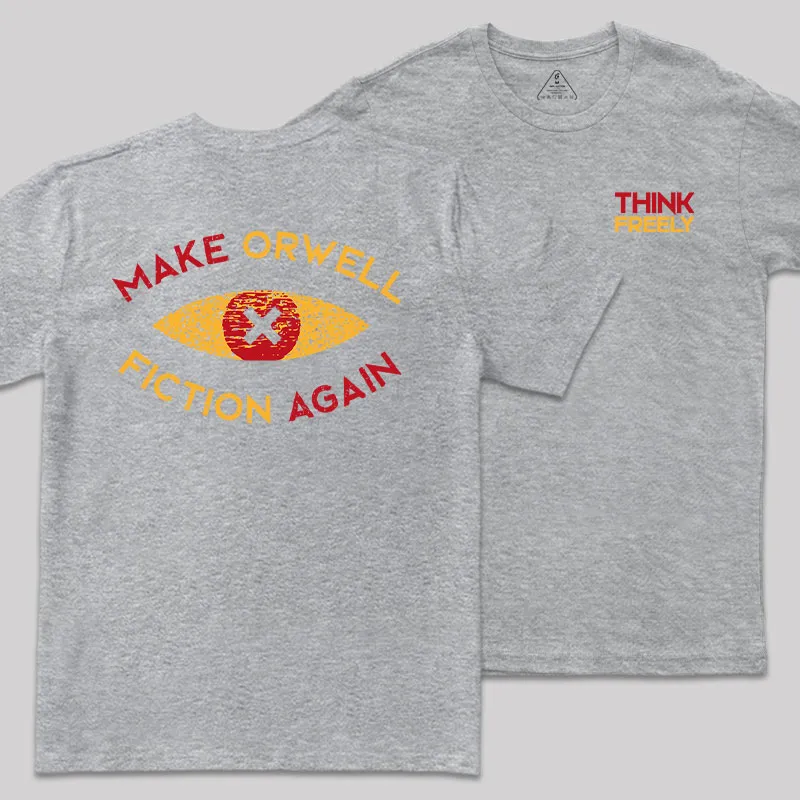 Think Freely Orwell Reimagined Geek T-Shirt - Image 4