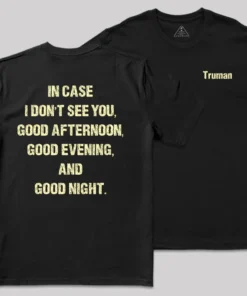 Truman's Farewell Front and Back Printed Geek T-Shirt