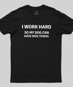 Work Hard Geek T-Shirt