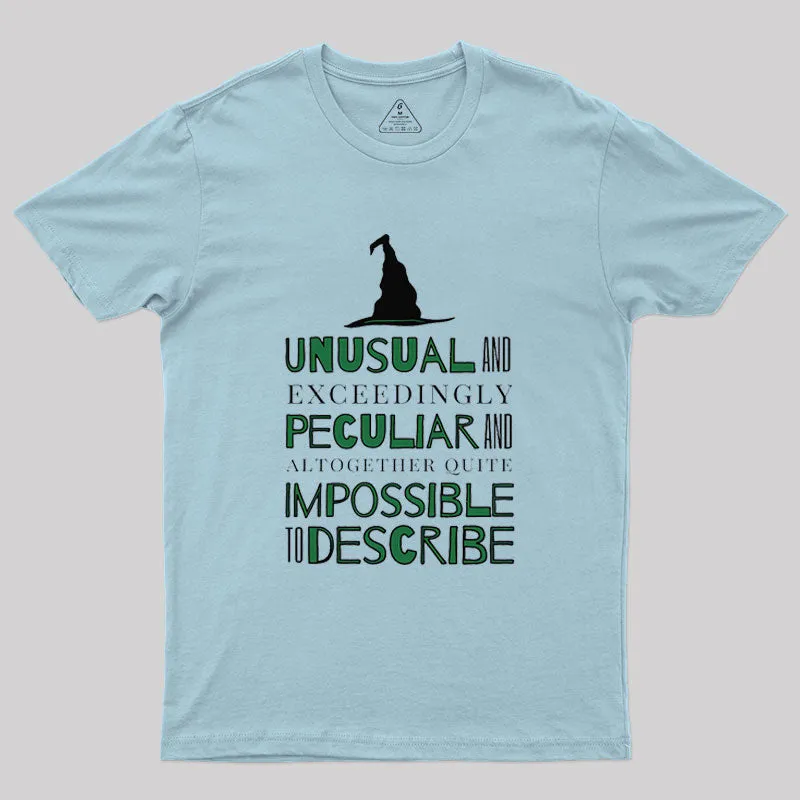 Unusual And Exceedingly Peculiar Geek T-Shirt - Image 9