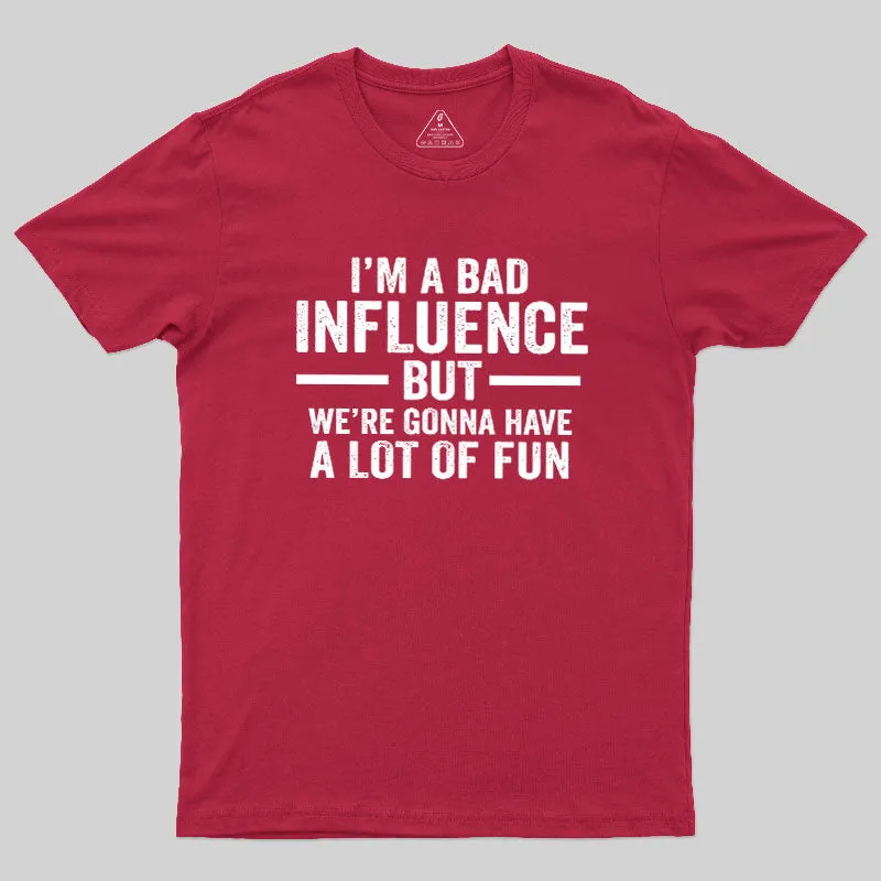 Bad Fun Geek T-Shirt - Image 7