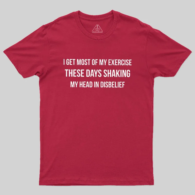 Shaking My Head Sarcastic Geek T-Shirt - Image 5