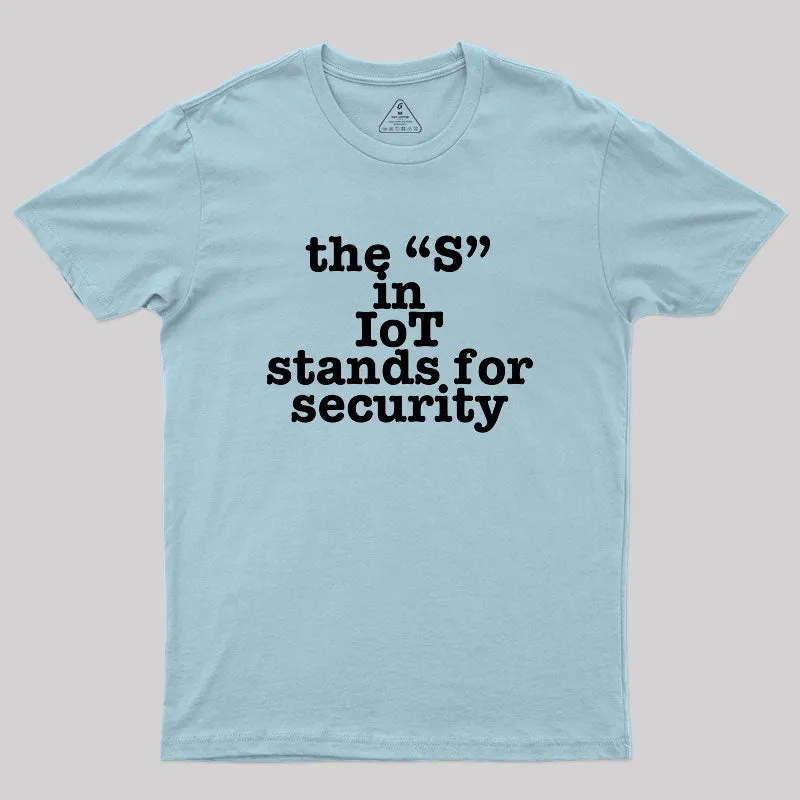 IoT Tech Humor Geek T-Shirt - Image 10