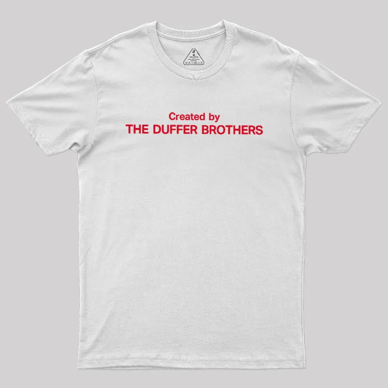 Created By The Duffer Brothers Geek T-Shirt - Image 9