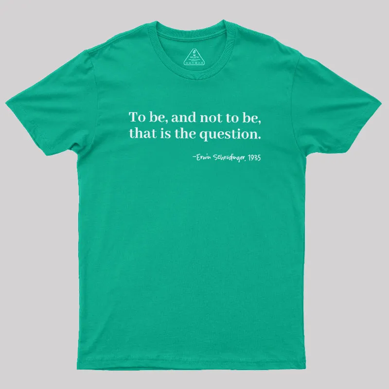 Schrödinger's Question Geek T-Shirt - Image 9