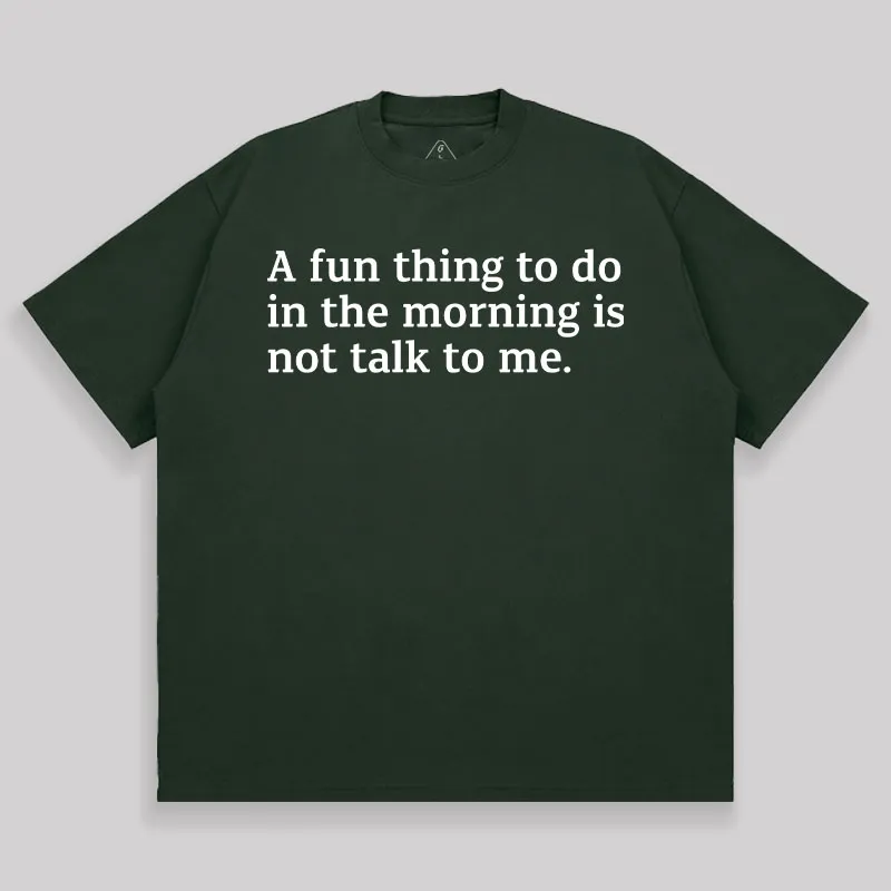 Not Talk To Me Unisex Oversized T-shirt - Image 4