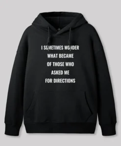 Asking For Directions Geek Hoodie