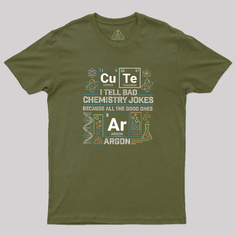 Bad Chemistry Jokes Geek T-Shirt - Image 3