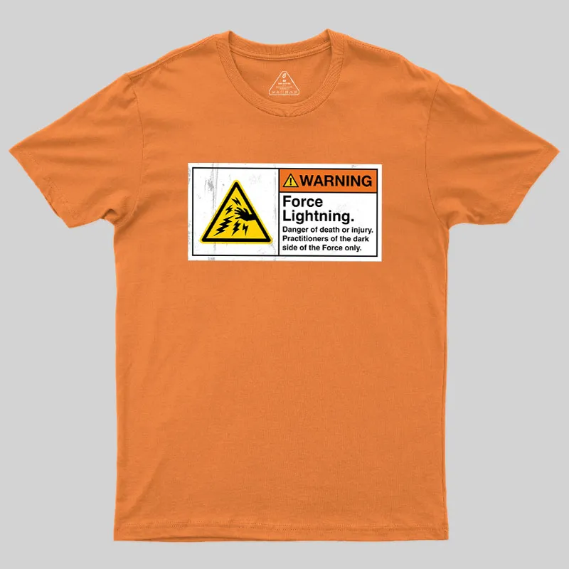 Warning Force Lightning Geek T-Shirt - Image 5